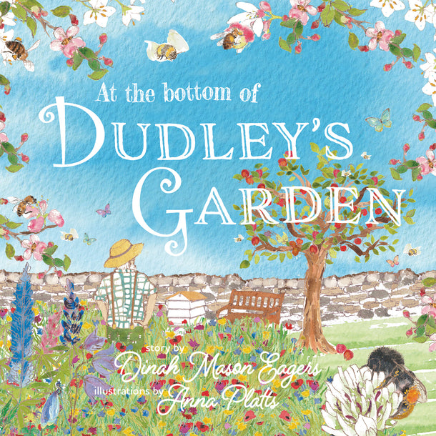 At the Bottom of Dudley's Garden Book